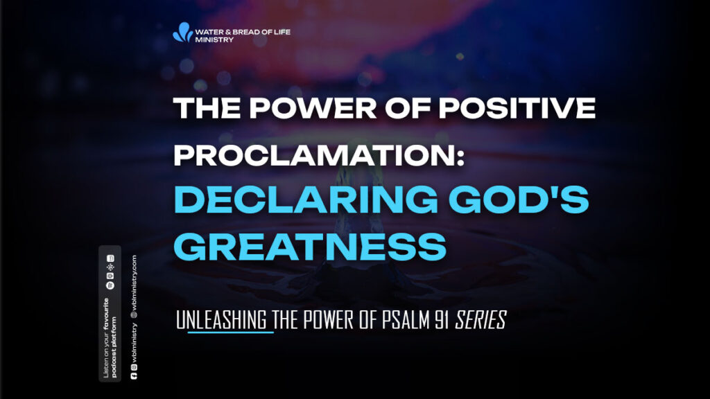 Declaring God's Greatness