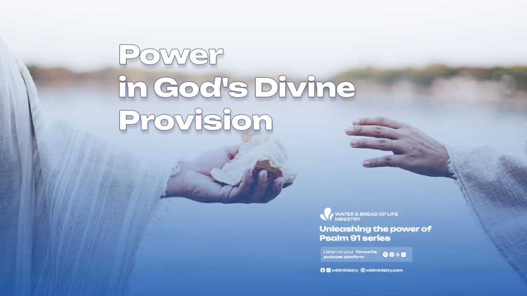 Power in God's Divine Provision