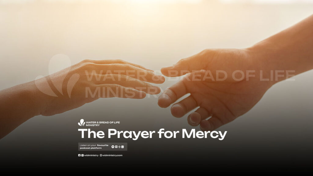 A Prayer For Mercy